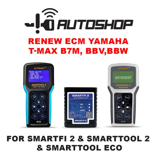 Autoshop Renew ECM Yamaha T-max B7M, BBV,BBW For Smarttool Eco & Smartfi 2  & Smarttool 2
